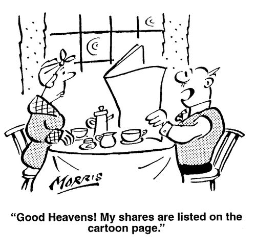 "God heavens! My shares are listed on the cartoon page"