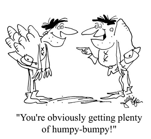 'You're obviously getting plenty of humpy-bumpy!'