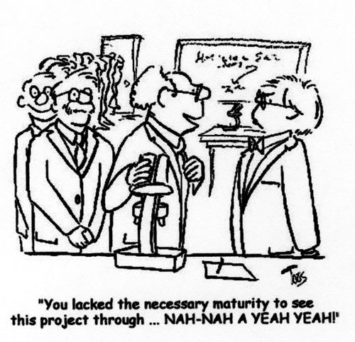 'You lacked the necessary maturity to see this project through ... NAH-NAH A YEAH YEAH!'