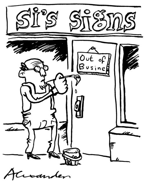 Si's Sign's..."Out of busin..."