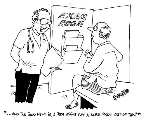 '...And the good news is, I might just get a Nobel prize out of this!'