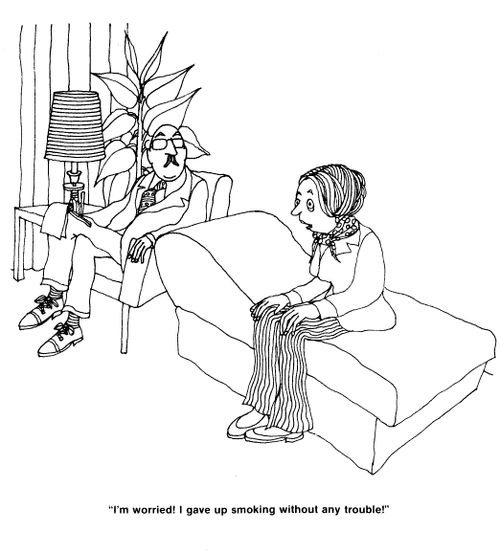 'I'm worried!  I gave up smoking without any trouble!'