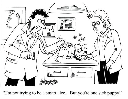 'I'm not trying to be a smart alec... But you're one sick puppy!'