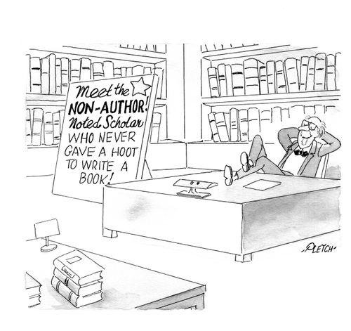 Meet the non-author! Noted scholar who never gave a hoot to write a book!