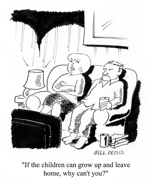 'If the children can grow up and leave home, why can't you?'