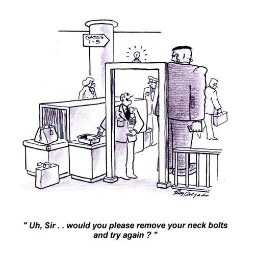 'Uh, Sir... would you please remove your neck bolts and try again?'