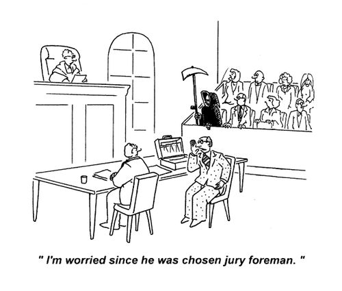 'I'm worried since he was chosen jury foreman.'