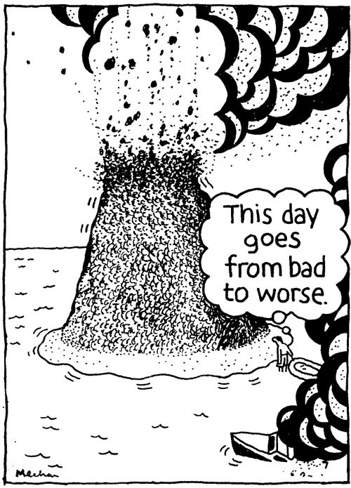 'This day goes from bad to worse.'