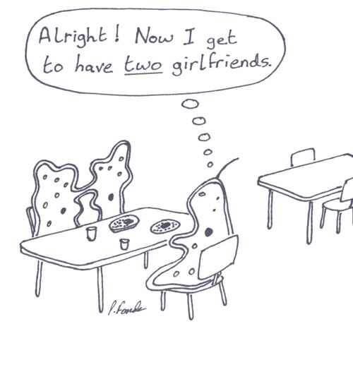 Alright! Now I get to have two girlfriends.