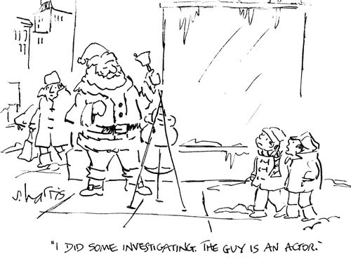 'I did some investigating.  The guy is an actor.'