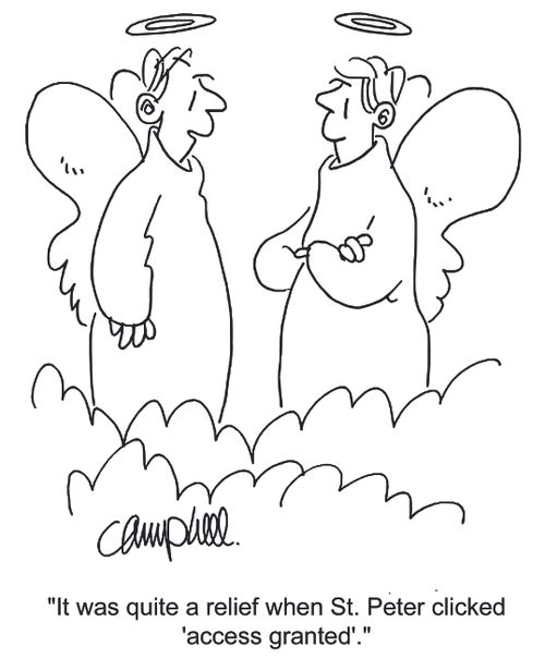 'It was quite a relief when St. Peter clicked 'access granted'.'