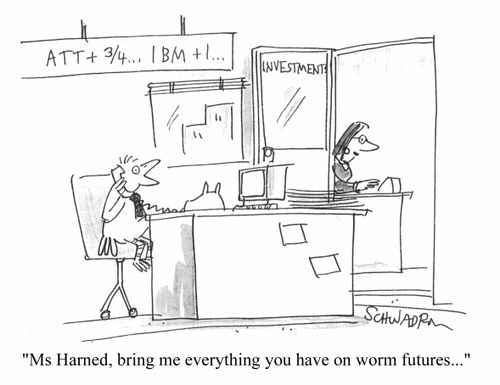 Ms Harned, bring me everything you have on worm futures