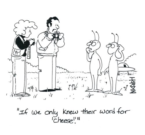 'If we only knew their word for cheese.'