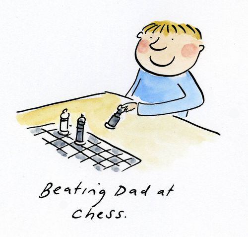 Beating Dad at Chess.