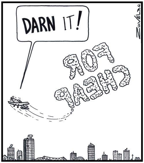 Skywriter: 'DARN it!' A Skywriter has just realised he has written the first part of a Slogan in reverse
