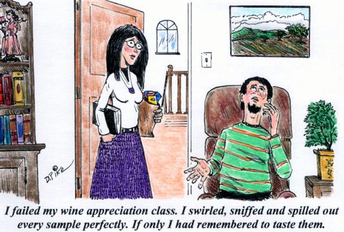 'I failed my wine appreciation class. I swirled, sniffed and spilled out every sample perfectly. If only I had remembered to taste them.'