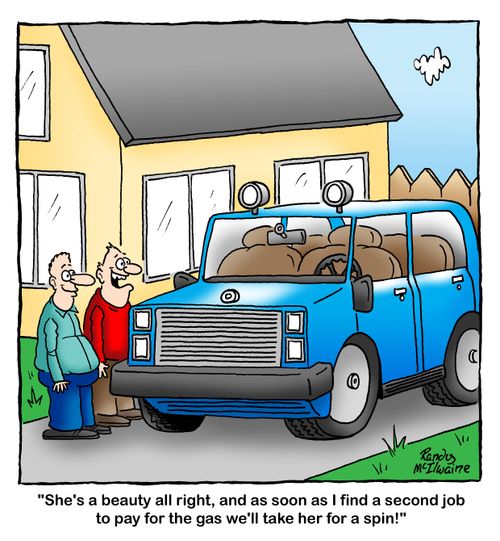 'She's a beauty all right, and as soon as I find a second job to pay for the gas we'll take her for a spin!'