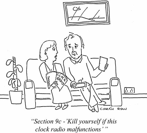 'Section 9c - 'Kill yourself if this clock radio malfunctions' '