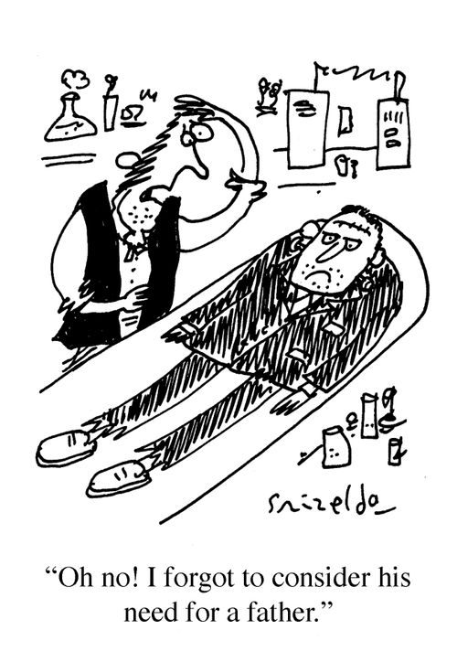 'Oh no! I forgot to consider his need for a father.'