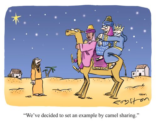 Three Wise Men on one camel. One says: 'We've decided to set an example by camel sharing.'