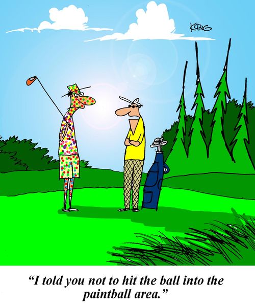 'I told you not to hit the ball into the paintball area.'