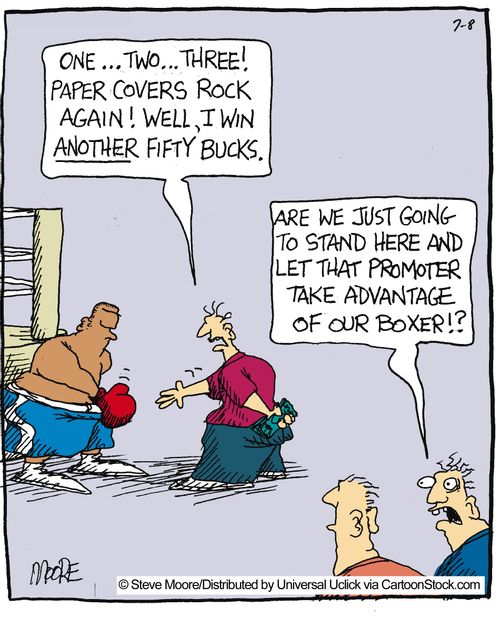 'One...two....threee! Paper covers rock again! Well, I win another fifty bucks.'