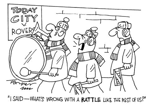 'I SAID-what's wrong with a RATTLE like the rest of us?'