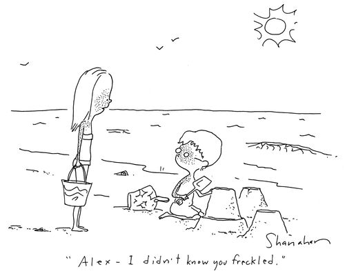 'Alex - I didn't know you freckled.'
