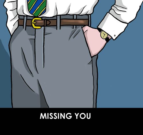 Missing you.