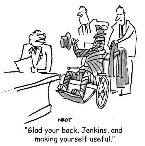 'Glad you're back, Jenkins, and making yourself useful.'