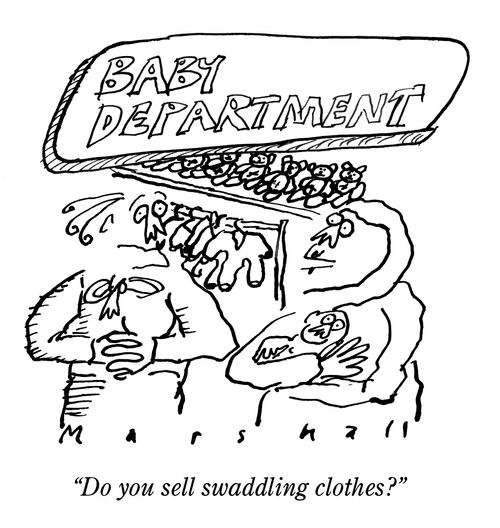 'Do you sell swaddling clothes?'
