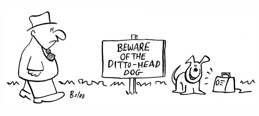 Beware of the Ditto Head Dog.