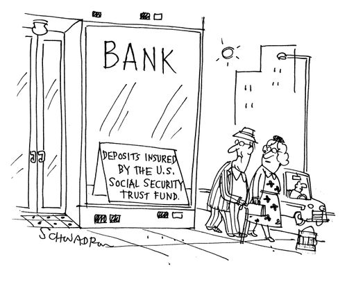 Bank: Deposits Insured by the US Social Security Trust Fund.