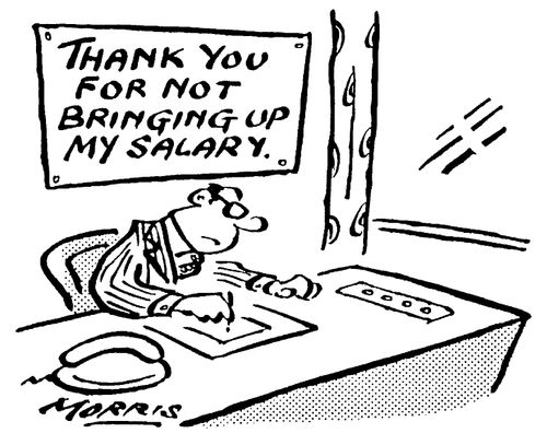 Thank You for Not Bringing Up My Salary