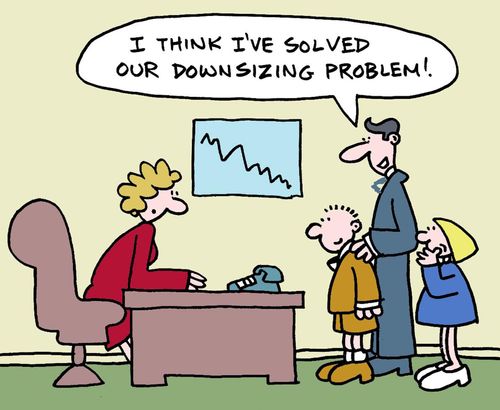 I think I've solved our downsizing problem!