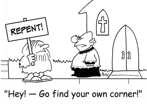 REPENT, 'Hey! -- Go find your own corner!'