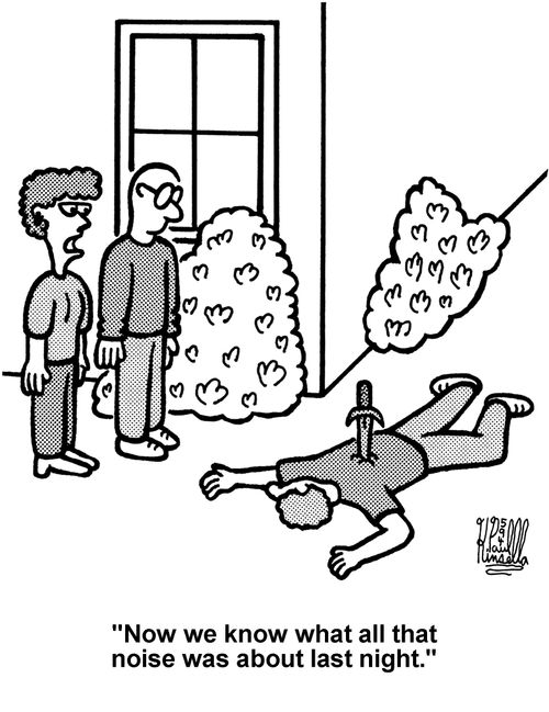 'Now we know what all that noise was about last night.' 
