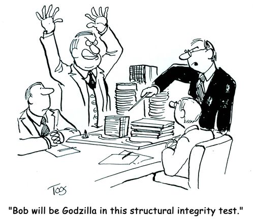 'Bob will be Godzilla in this structural integrity test.'