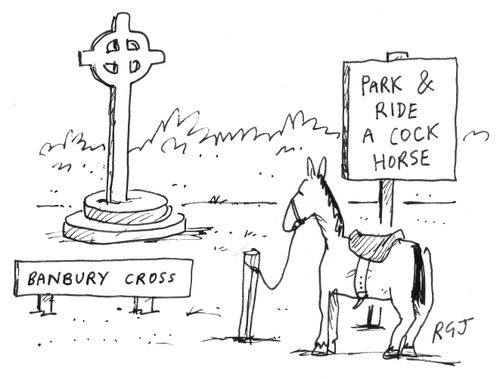'Park & ride a cock horse' at Banbury Cross.