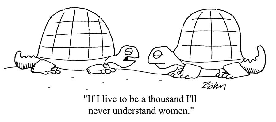 'If I live to be a thousand I'll never understand women.'
