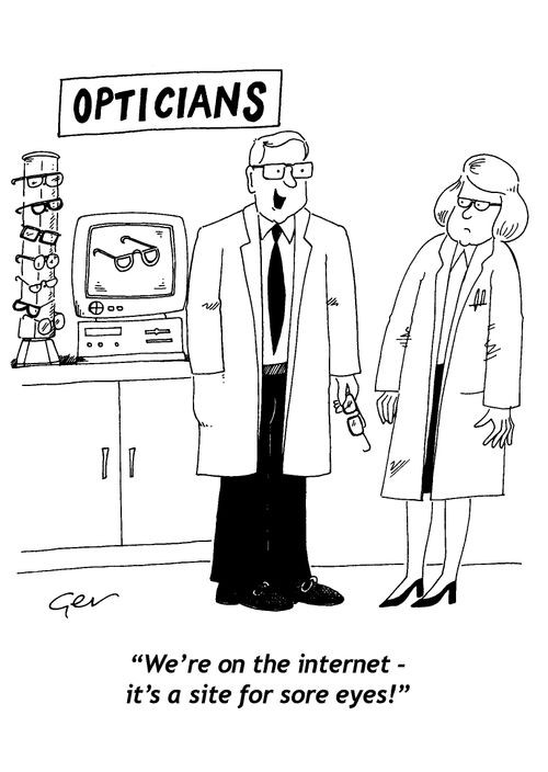 "We're on the internet - it's a site for sore eyes!"