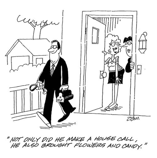 'Not only did he make a house call, he also brought flowers and candy.'