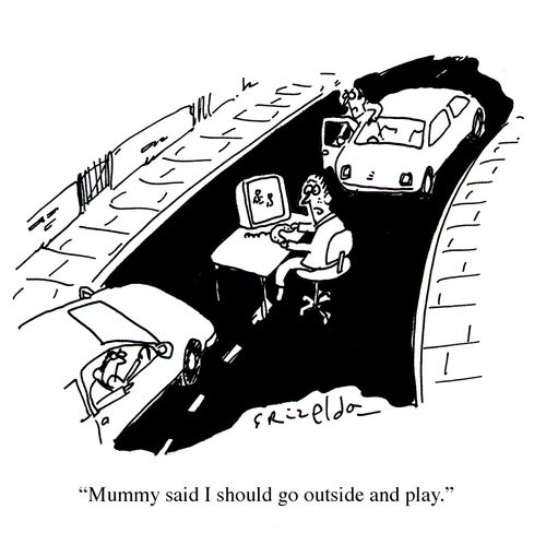 'Mummy said I should go outside and play.'