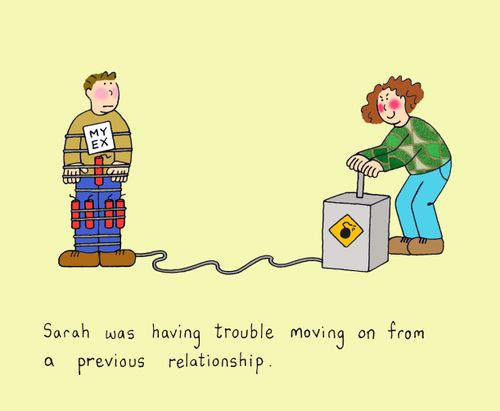 Sarah was having trouble getting over a previous relationship.