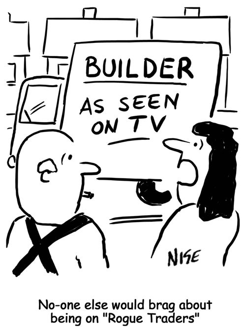 'No-one else would brag about being on Rogue Traders.'