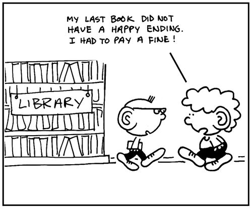 'My last book did not have a happy ending. I had to pay a fine.'