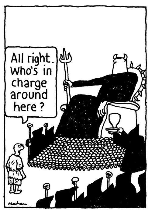 'All right. Who's in charge around here?'