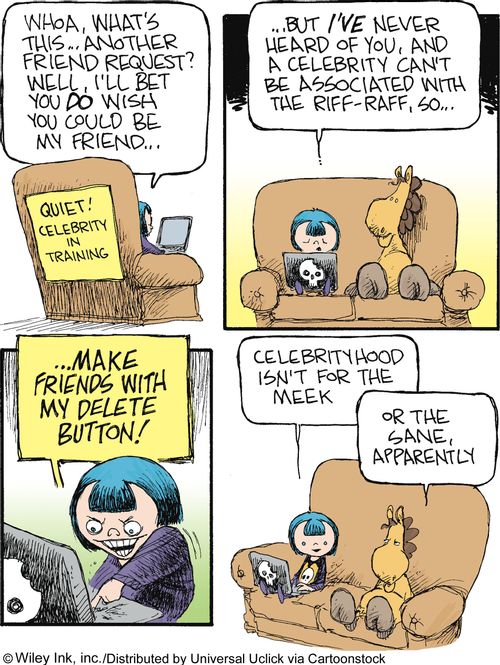 Danae's Celebrity Career: 'Whoa, what's this...another friend request?...but I've never heard of you, and a celebrity can't be associated with riff-raff, so...make friends with my delete button.'