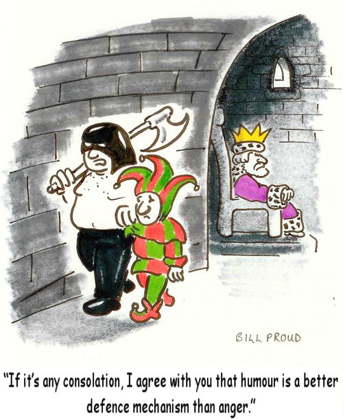 'If it's any consolation, I agree with you that humour is a better defence mechanism than anger.'