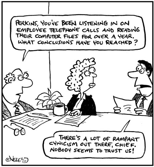 'You've been spying on our employees for a year... What are your conclusions?' 